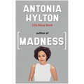 Antonia Hylton Book: Life story