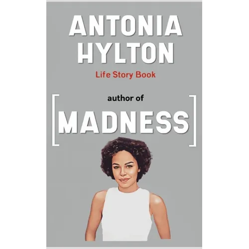 Antonia Hylton Book: Life story