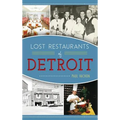 Lost Restaurants of Detroit