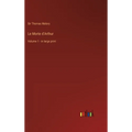 Le Morte d'Arthur: Volume 1 - in large print