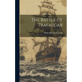 The Battle of Trafalgar