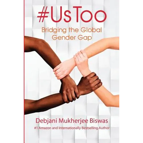 #UsToo: Bridging the Global Gender Gap