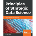 Principles of Strategic Data Science