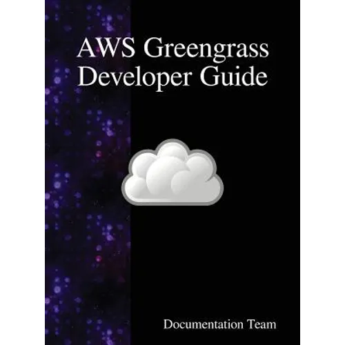 AWS Greengrass Developer Guide