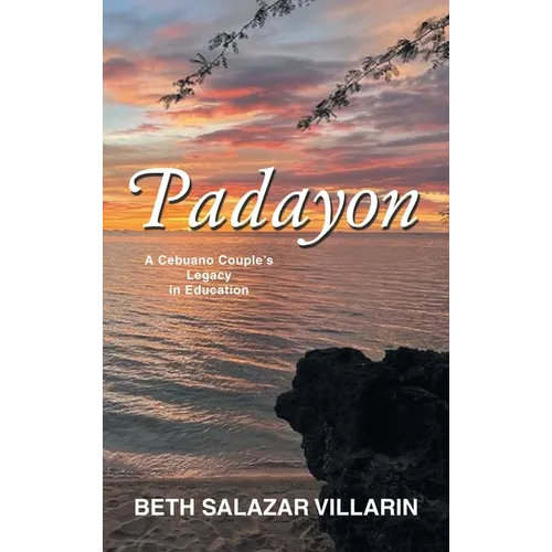 Padayon: A Cebuano Couple's Legacy in Education