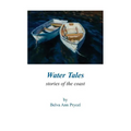 Water Tales: Stories of the Coast