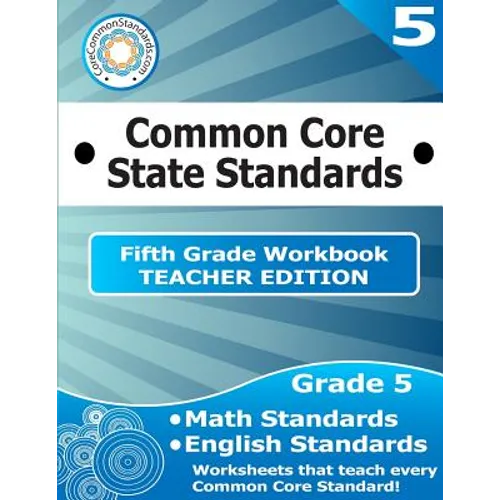 Fifth Grade Common Core Workbook - Teacher Edition