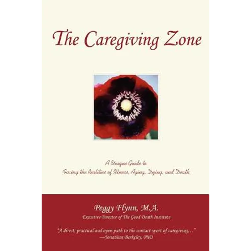 The Caregiving Zone