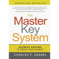 The Master Key System: Student Edition In Twenty Four Lessons
