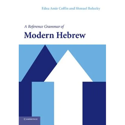 A Reference Grammar of Modern Hebrew