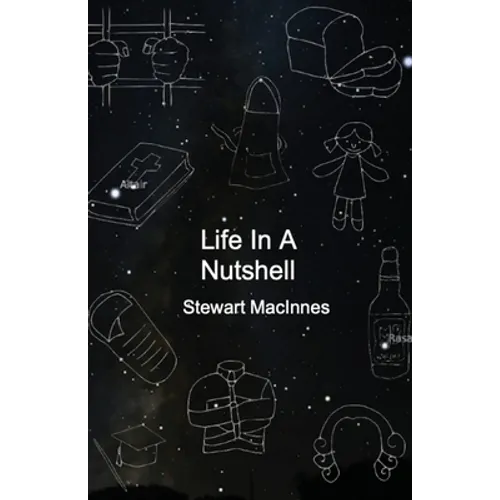 Life In A Nutshell