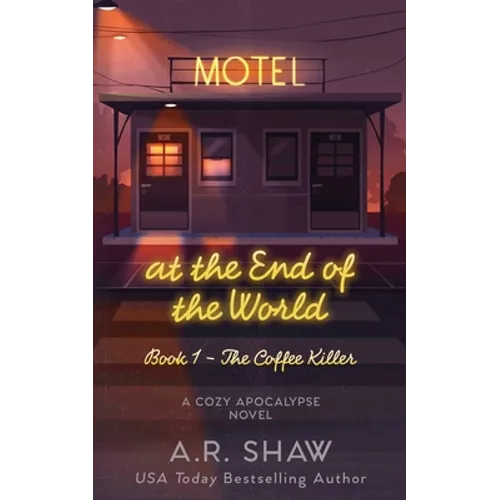 The Coffee Killer: A Cozy Apocalypse Novel