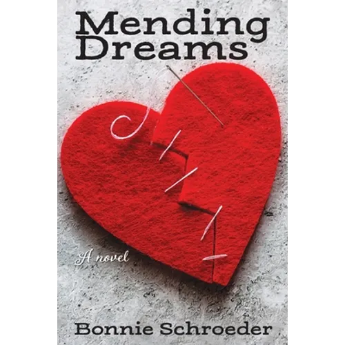 Mending Dreams