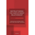 Restructuring the Employment Relationship