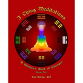 I Ching Meditations, Volume 2: A Woman's Book of Changes
