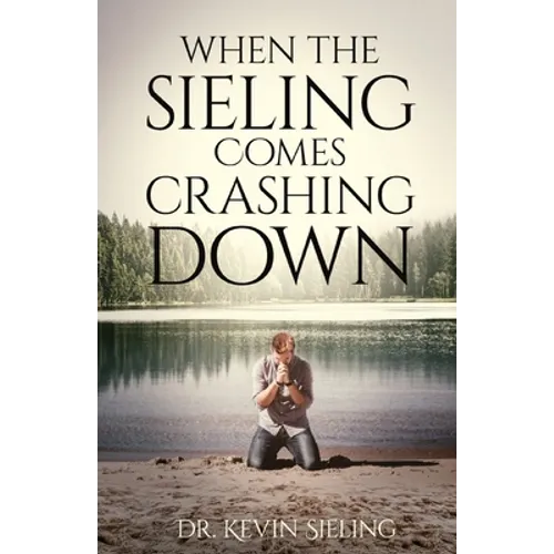 When the Sieling Comes Crashing Down