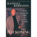 The Reckoning: What Blacks Owe to Each Other