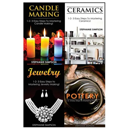 Candle Making & Ceramics & Jewelry & Pottery