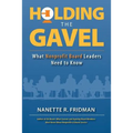 Holding the Gavel: What Nonprofit Board Leaders Need to Know
