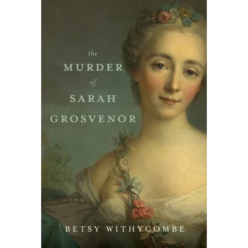The Murder of Sarah Grosvenor