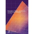 Principles of Public and Private Infrastructure Delivery