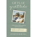 Gifts of Gratitude: A Journey of Remembrance and Connection