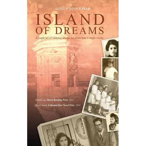 Island of Dreams: A single act of violence always has more than a single victim.