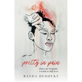 Pretty in Pain: Poetry for Empaths: A Guide to Self-Love