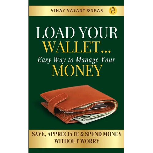 Load your Wallet...easy way to manage your money