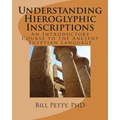 Understanding Hieroglyphic Inscriptions: An Introductory Course to the Ancient Egyptian Language