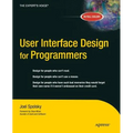 User Interface Design for Programmers