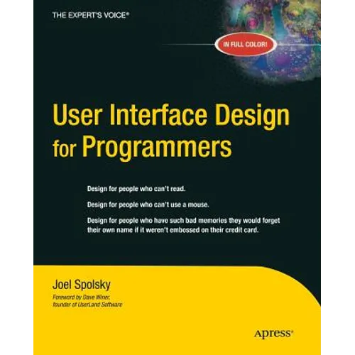 User Interface Design for Programmers