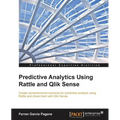 Predictive Analytics using Rattle and Qlik Sense