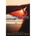 Transitions: From Forgotten to Forgiven and Highly Favored