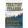 Territory Tyranny
