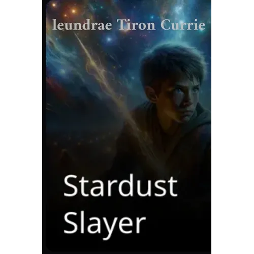 Stardust slayer