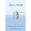 Autism in Hindsight: A Candid Conversation Between Mother and Son