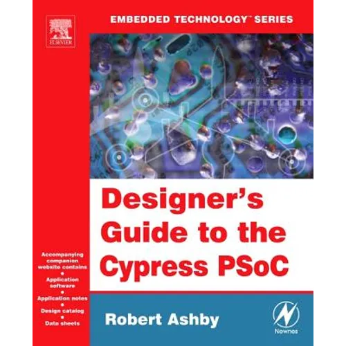 Designer's Guide to the Cypress Psoc