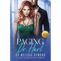 Paging Dr. Hart-a sweet medical romance with suspense special edition