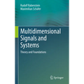 Multidimensional Signals and Systems: Theory and Foundations