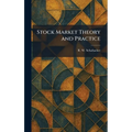 Stock Market Theory and Practice