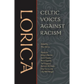 Lorica: Celtic Voices Against Racism