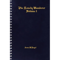 The Lonely Wanderer: Volume 1