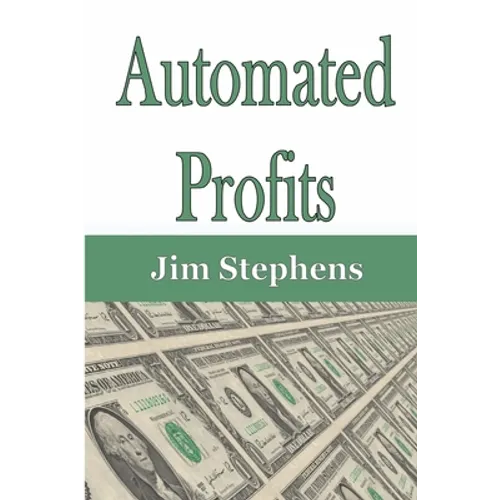Automated Profits