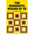 The Wonderful Wizard of Oz