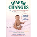 Diaper Changes: The Complete Diapering Book and Resource Guide