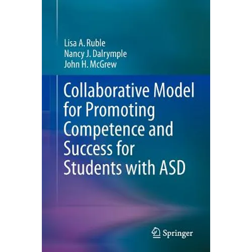 Collaborative Model for Promoting Competence and Success for Students with Asd