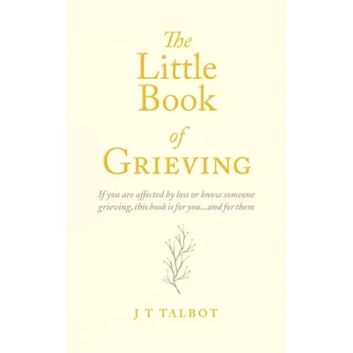 The Little Book of Grieving