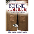Behind Closed Doors: Uncovering the Practices Harming Our Children's Health and What We Can Do about It