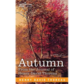 Autumn: From the Journal of Henry David Thoreau